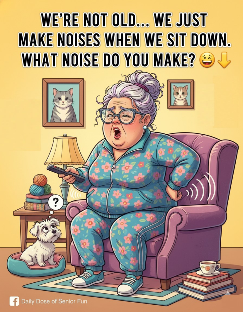 The Old Ladies Are Obsessed With These 20 Grandma Jokes 17 image 420