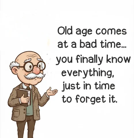 15+ New Hilarious Jokes Shows The Emotional Side of Growing Old 3 image 586
