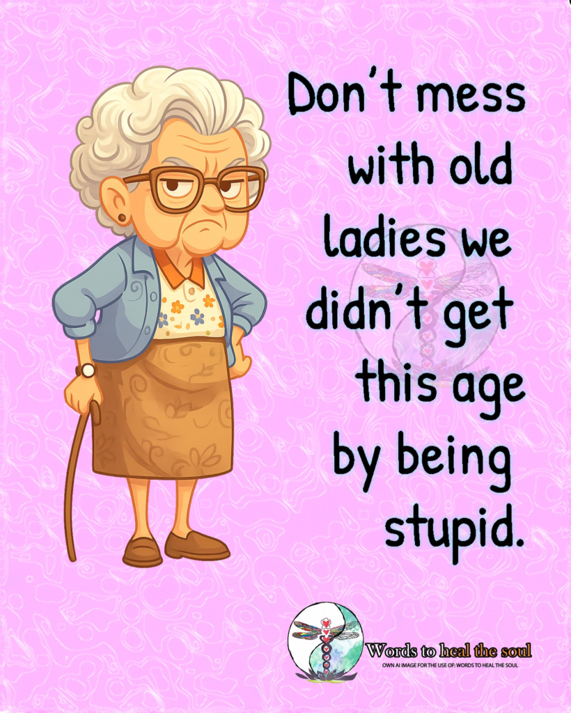 20 New Quotes About Daily Life Challenges Faced by Older Women 7 image 165