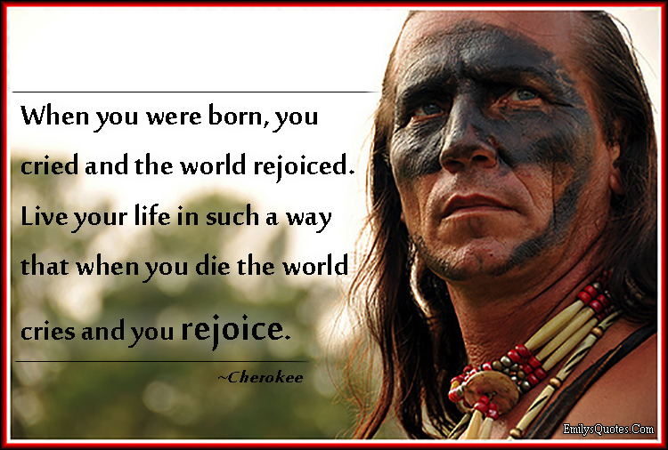 Here Are 20 Sayings That shows the Gentle Teachings from Cherokee Elders 4 image 622
